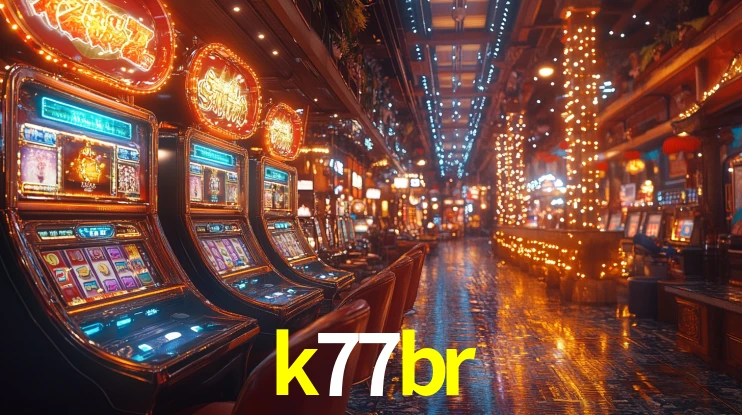 k77br - Cassinos Com Os Maiores Bônus - k77br.com